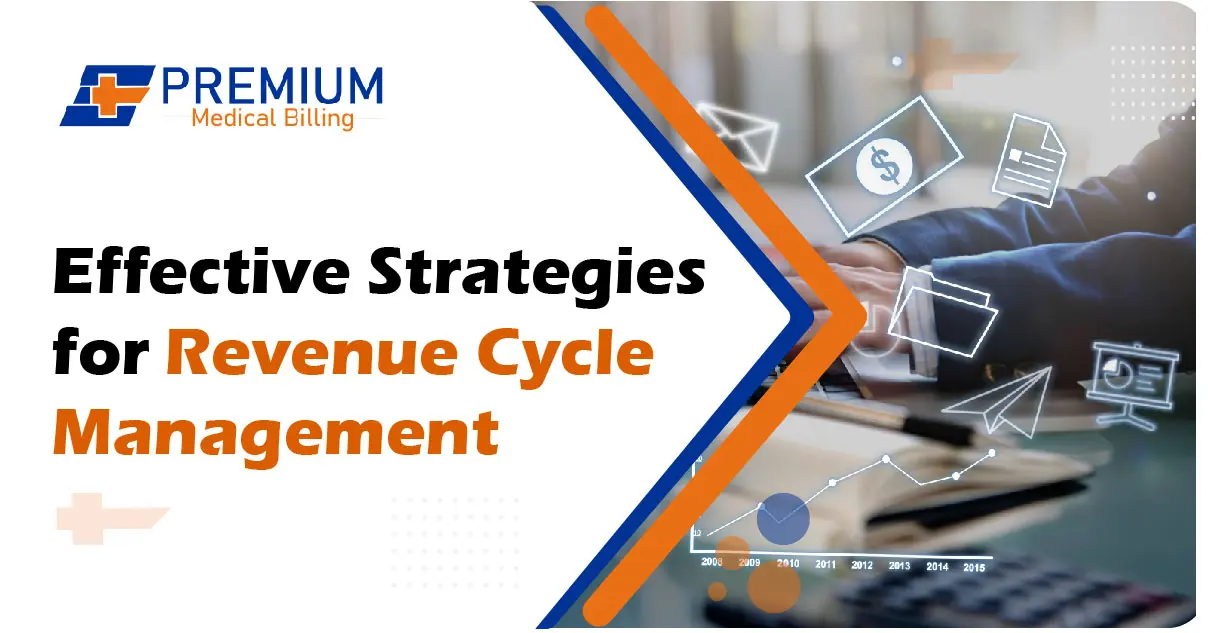 Effective Strategies for Revenue Cycle Management